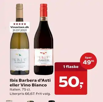 Dagli'Brugsen Ibis Barbera d'Asti eller Vino Bianco tilbud