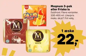 Kvickly Magnum 3-pak eller Frisko is tilbud