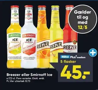 Bilka Breezer el. Smirnoff Ice 5 flasker tilbud