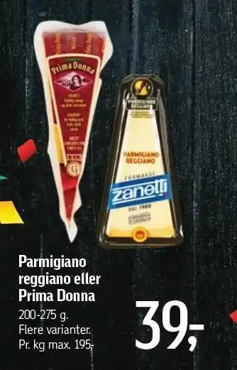 Parmigiano reggiano eller Prima Donna