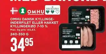 MENY OMHU dansk kyllingeinderfilet el. hakket kylling 7-10% tilbud