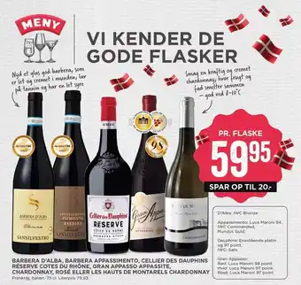 MENY Barbera D'Alba, Barbera Appassimento, Cellier Des Dauphins Reserve cotes du rhone, Gran appasso appassite, Chardonnay, rose e tilbud