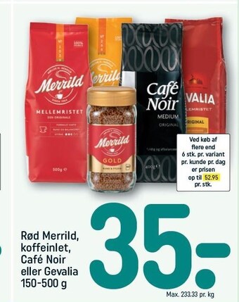 REMA 1000 Rød merrild, koffeinlet, café noir el. gevalia tilbud
