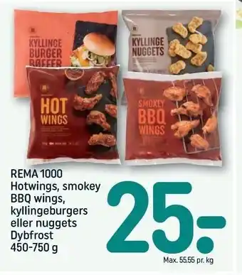 REMA 1000 Rema 1000 Hotwings, Smokey BBQ wings, kyllingeburgers el. nuggets tilbud