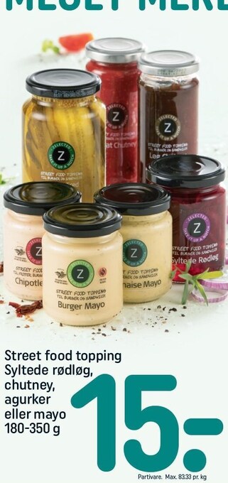 REMA 1000 Street food topping Syltede rødløg, chutney, agurker el. mayo tilbud