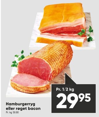 Bilka Hamburgerryg eller røget bacon tilbud