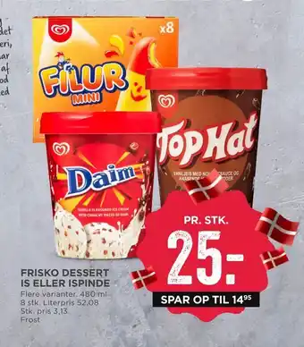 MENY Frisko dessert is eller ispinde tilbud