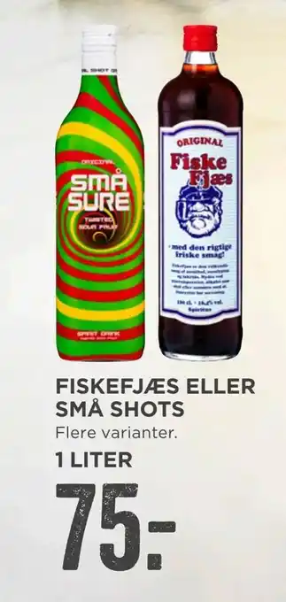 MENY Fiskefjæs eller små shots tilbud