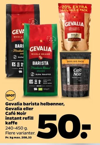 Gevalia Barista Helbønner, Gevalia eller Café Noir instant refill Kaffe 240-450 g