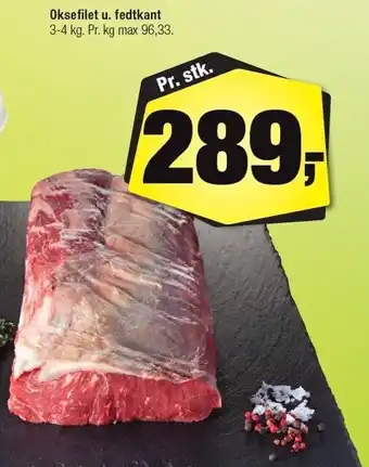 Oksefilet u. fedtkant 3-4 kg