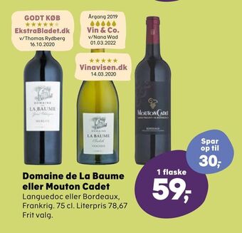 Domaine de La Baume eller Mouton Cadet