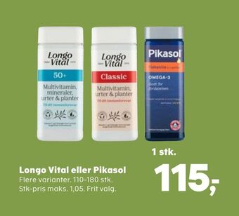 SuperBrugsen Longo Vital eller Pikasol tilbud