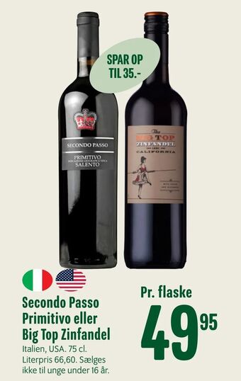Min Købmand Secondo Passo Primitivo eller Big Top Zinfandel tilbud