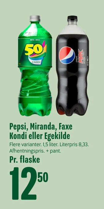 Min Købmand Pepsi, Miranda, Faxe Kondi eller Egekilde tilbud