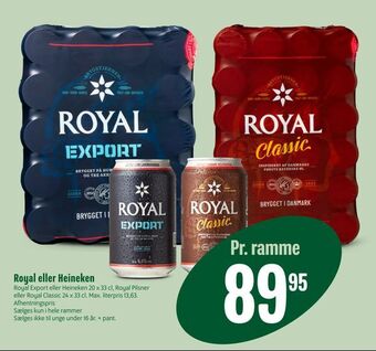Min Købmand Royal eller Heineken tilbud