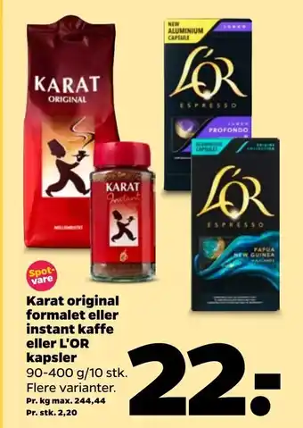 Netto Karat original formalet eller instant kaffe eller L'OR kapsler tilbud