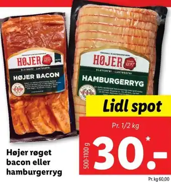 Lidl Højer Røget Bacon Eller Hamburgerryg 500-1100 g tilbud