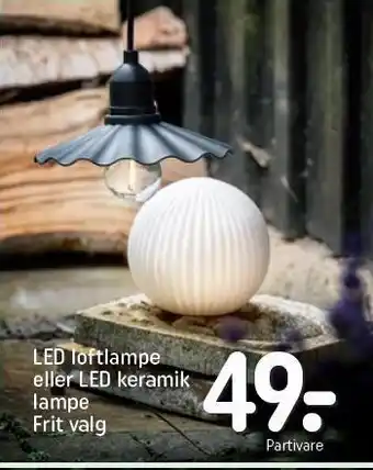 REMA 1000 LED loftlampe el. LED Keramik lampe tilbud