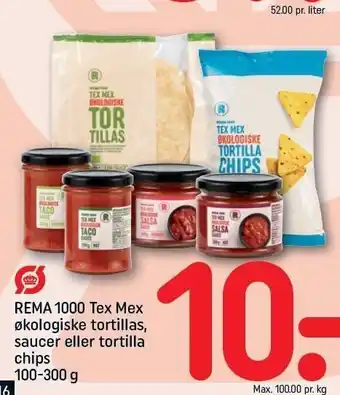 REMA 1000 Rema 1000 Tex Mex økologiske tortillas saucer el. tortilla chips tilbud
