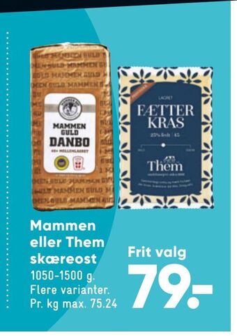Bilka Mammen eller Them skæreost tilbud