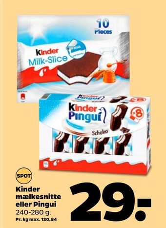 Netto Kinder mælkesnitte eller Pingui tilbud