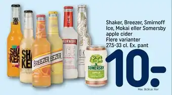 REMA 1000 Shaker, Breezer, Smirnoff Ice, Mokai eller Somersby apple cider 27,5-33 cl. Ex. pant tilbud