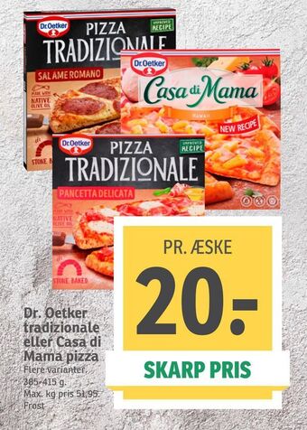 SPAR Dr. Oetker tradizionale eller Casa di Mama pizza tilbud