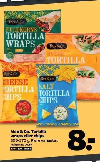 Netto Mex & Co. Tortilla wraps el. chips tilbud