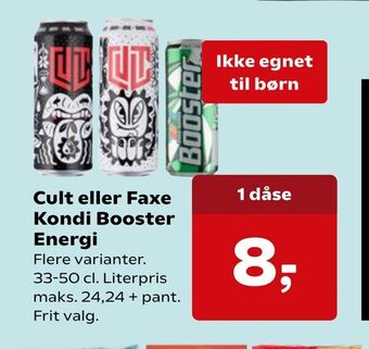 Cult eller Faxe Kondi Booster Energi