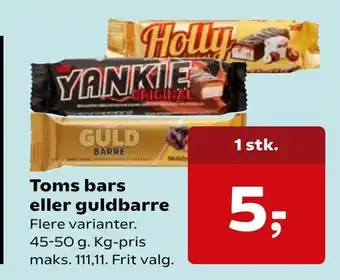 Kvickly Toms bars eller guldbarre tilbud