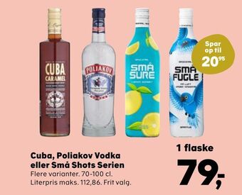 Kvickly Cuba, Poliakov Vodka eller Små Shots Serien tilbud