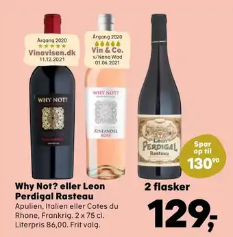 Kvickly Why Not? eller Leon Perdigal Rasteau tilbud