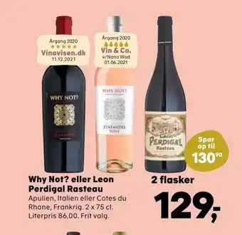 SuperBrugsen Why Not? eller Leon Perdigal Rasteau tilbud