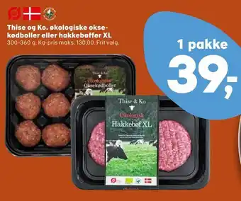 SuperBrugsen Thise og Ko. økologiske okse kødboller eller hakkebøffer XL tilbud