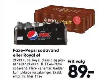 Bilka Faxe-Pepsi sodavand el. Royal øl pr rm tilbud