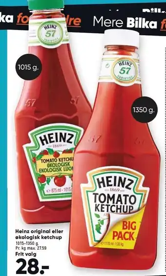 Bilka Heinz original el. øko ketchup tilbud