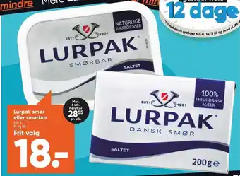 Bilka Lurpak smør el. smørbar - Frit valg tilbud