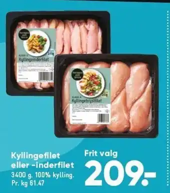 Bilka Kyllingefilet el. inderfilet - Frit valg tilbud