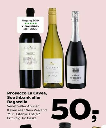 Coop 365 Prosecco La Cavea, Southbank eller Bagatella tilbud
