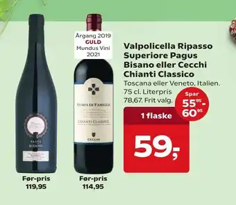 Dagli'Brugsen Valpolicella Ripasso Superiore Pagus Bisano eller Cecchi Chianti Classico tilbud