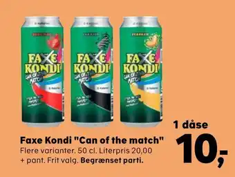 Kvickly Faxe Kondi "Can of the match" tilbud