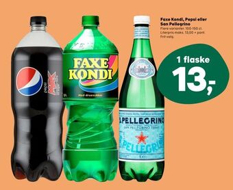 Kvickly Faxe Kondi, Pepsi eller San Pellegrino tilbud