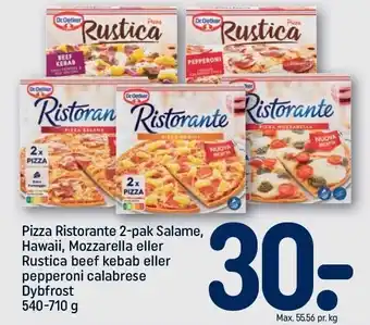 REMA 1000 Pizza Ristorante 2-pak Salame, Hawaii, Mozzarella el. Rustica beef kebab el. pepperono calabrese tilbud
