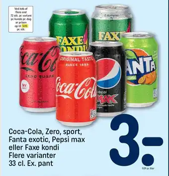 REMA 1000 Coca- Cola, Zero, sport, Fanta exotic, Pepsi Max el. Faxe Kondi tilbud