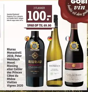 SPAR Riurau Monastrell, Peter Weinback mosel eller Cellier des PRinces tilbud