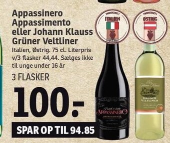 SPAR Appassinero Appassimento eller Johann Klauss grüner Veltliner tilbud