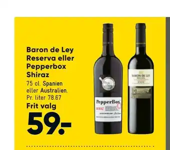 Bilka Baron de Ley Reserva eller Pepperbox Shiraz tilbud