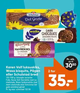 Bilka Karen Volf luksuskiks, Wasa bisquits, Pågen eller Schulstad brød tilbud