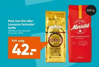 Bilka Rød merrild eller Lavazza formalet kaffe tilbud