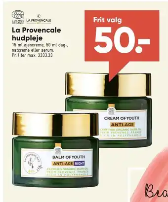 La Provencale hudpleje
